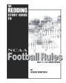 2011 Reddings Study Guide to Football - NCAA Edition